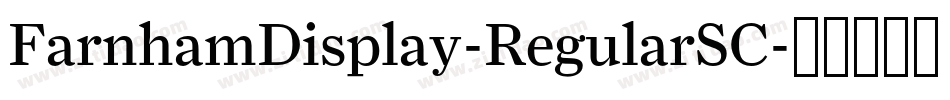 FarnhamDisplay-RegularSC字体转换