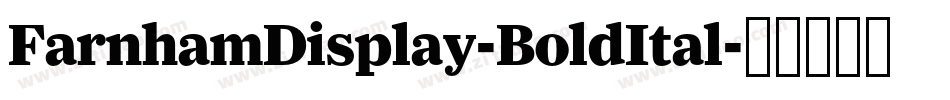 FarnhamDisplay-BoldItal字体转换