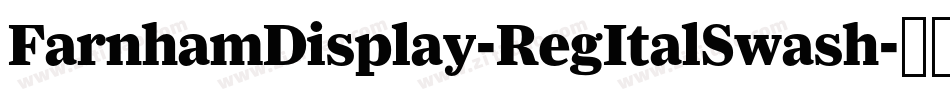 FarnhamDisplay-RegItalSwash字体转换