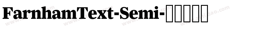 FarnhamText-Semi字体转换