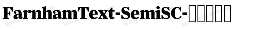 FarnhamText-SemiSC字体转换
