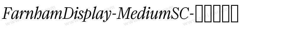 FarnhamDisplay-MediumSC字体转换