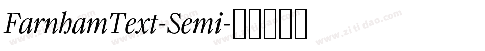 FarnhamText-Semi字体转换