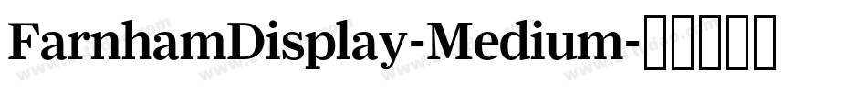 FarnhamDisplay-Medium字体转换