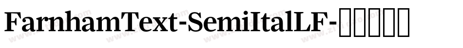 FarnhamText-SemiItalLF字体转换