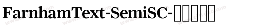 FarnhamText-SemiSC字体转换