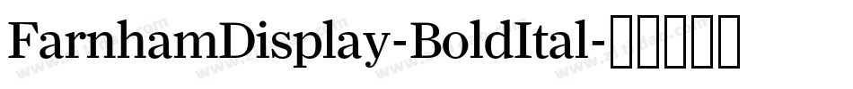 FarnhamDisplay-BoldItal字体转换