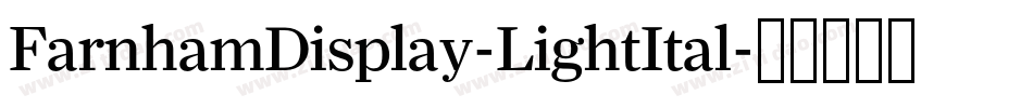 FarnhamDisplay-LightItal字体转换