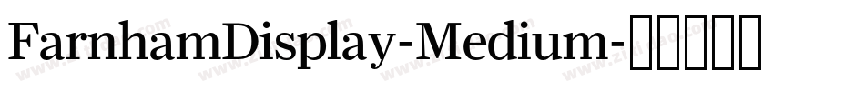 FarnhamDisplay-Medium字体转换