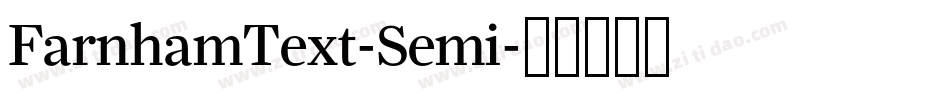FarnhamText-Semi字体转换