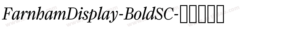 FarnhamDisplay-BoldSC字体转换