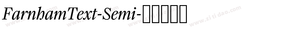 FarnhamText-Semi字体转换