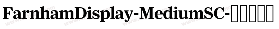 FarnhamDisplay-MediumSC字体转换