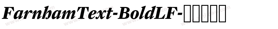 FarnhamText-BoldLF字体转换