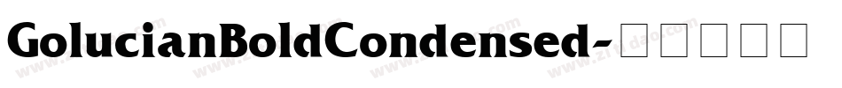 GolucianBoldCondensed字体转换