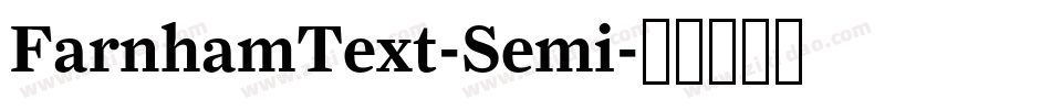 FarnhamText-Semi字体转换