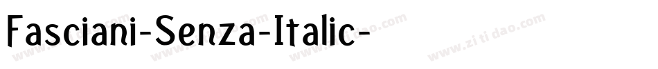Fasciani-Senza-Italic字体转换