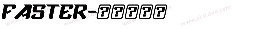 Faster字体转换