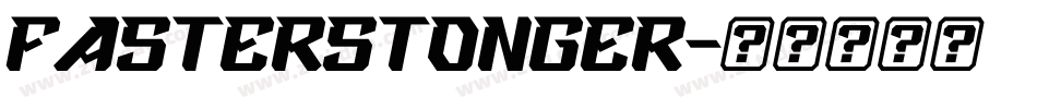 FasterStonger字体转换