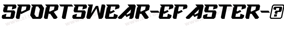 Sportswear-EFaster字体转换