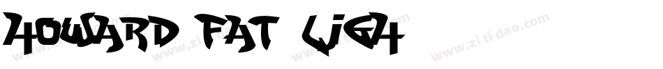 Howard_Fat-Ligh字体转换