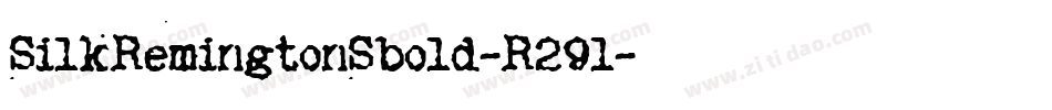 SilkRemingtonSbold-R29l字体转换 SilkRemingtonSbold-R29l字体转换