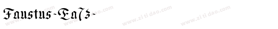 Faustus-Ea7z字体转换