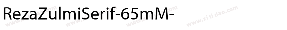 RezaZulmiSerif-65mM字体转换