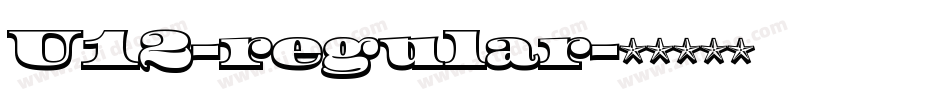 U12-regular字体转换
