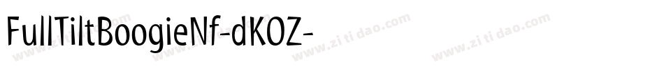 FullTiltBoogieNf-dKOZ字体转换
