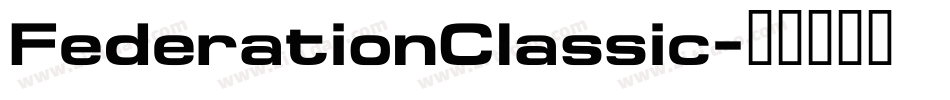 FederationClassic字体转换