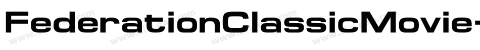 FederationClassicMovie字体转换