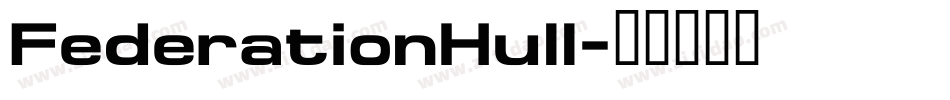 FederationHull字体转换