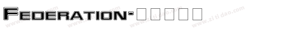 Federation字体转换