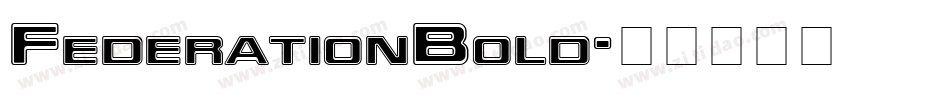 FederationBold字体转换