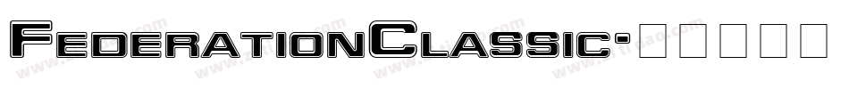 FederationClassic字体转换