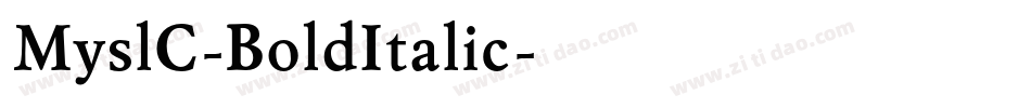 MyslC-BoldItalic字体转换