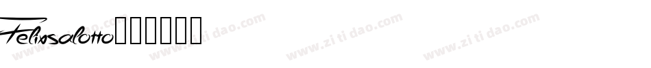 Felixsalotto字体转换