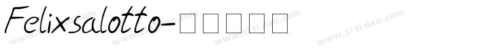 Felixsalotto字体转换