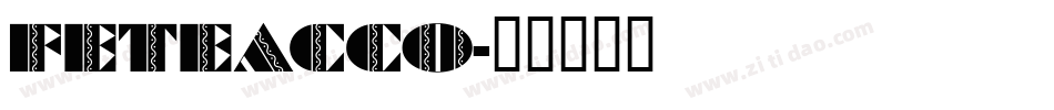 FETEACCO字体转换