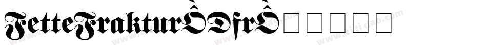 FetteFraktur-Dfr字体转换