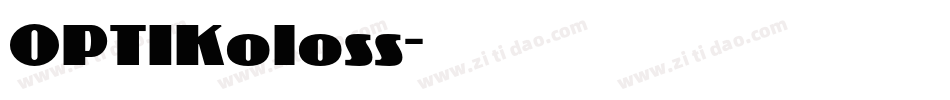 OPTIKoloss字体转换