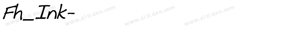 Fh_Ink字体转换