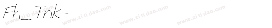 Fh_Ink字体转换