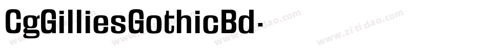 CgGilliesGothicBd字体转换