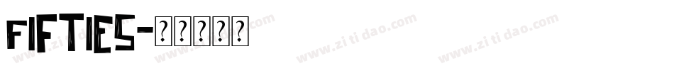 Fifties字体转换