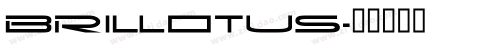 Brillotus字体转换