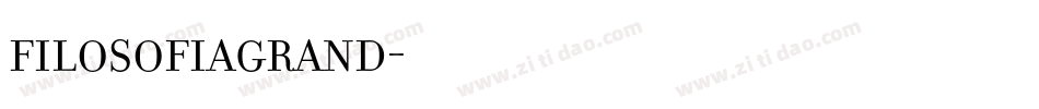FilosofiaGrand字体转换