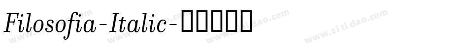 Filosofia-Italic字体转换