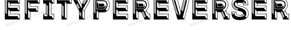 EfitypeReverseRegular-aVj5字体转换